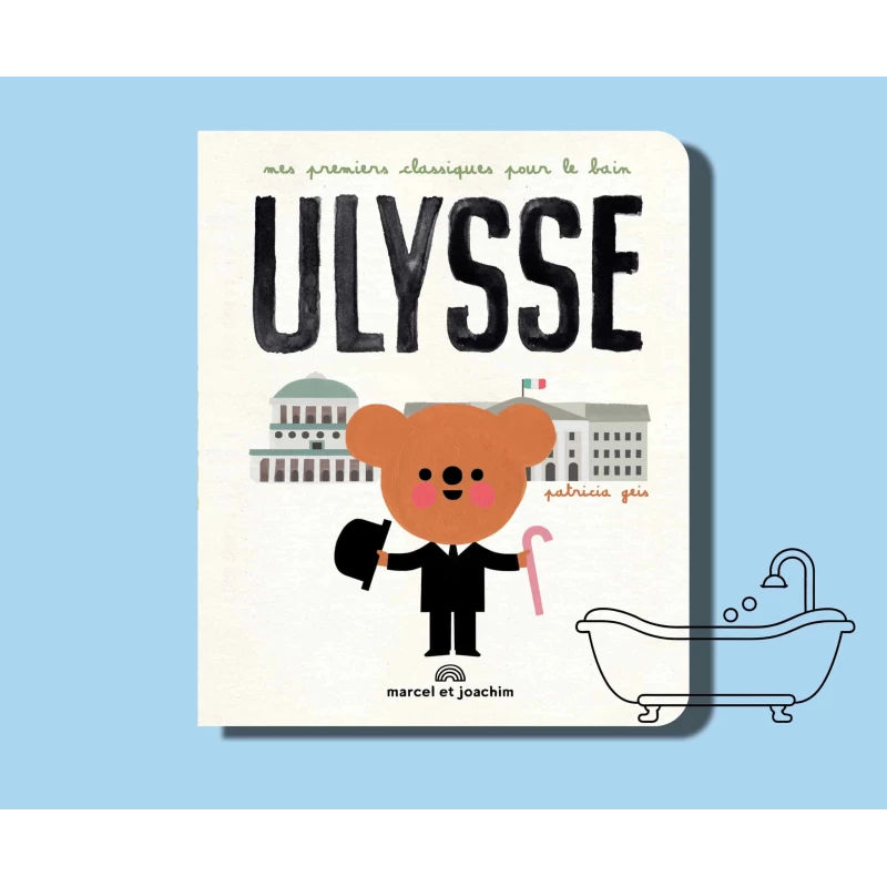 Ulysse - Dès la naissance (Livre de bain)