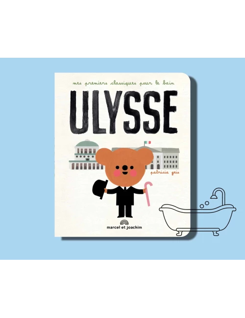 Ulysse - Dès la naissance (Livre de bain)