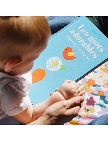 Les mots adorables - Dès la naissance