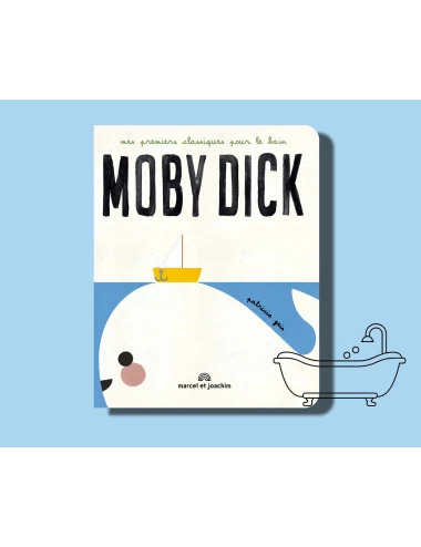 Moby Dick - Dès la naissance (Livre de bain)