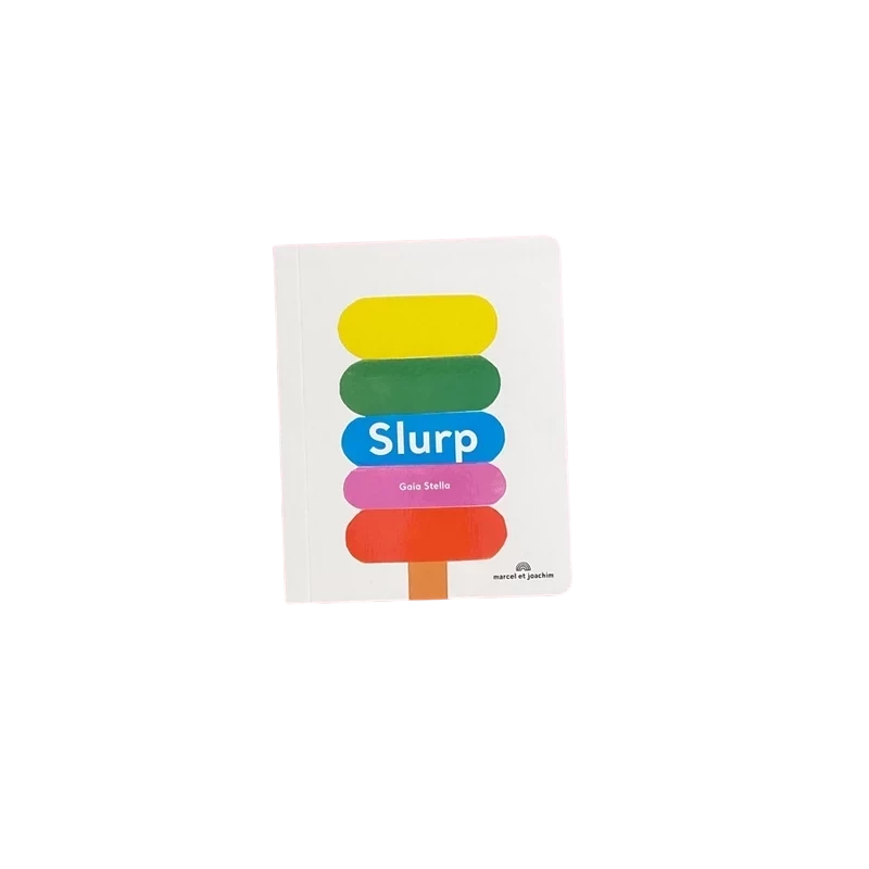 Slurp ! - Dès 2 ans